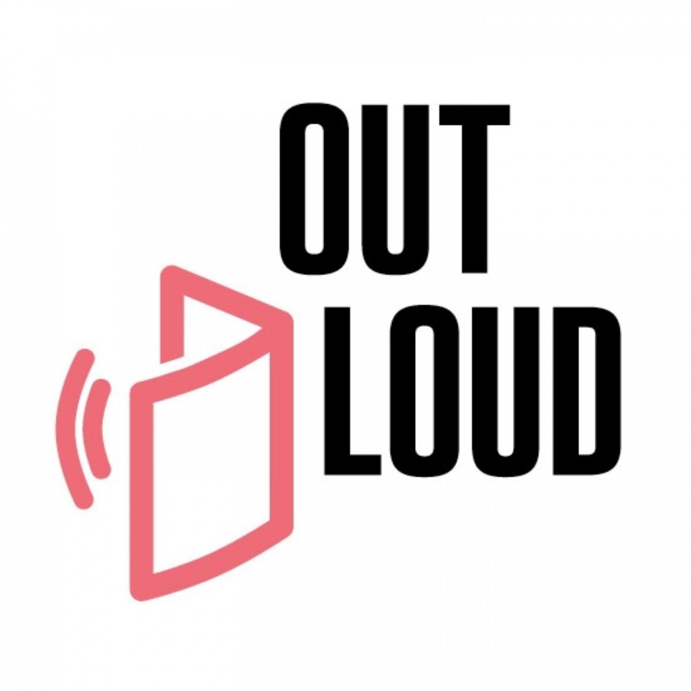 OUT LOUD